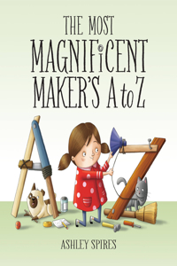 Most Magnificent Maker's A to Z