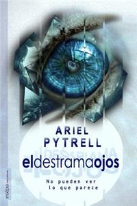 El destramaojos
