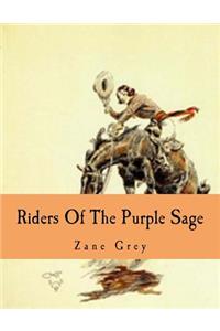 Riders Of The Purple Sage