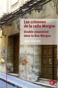 crímenes de la calle Morgue/Double assassinat dans la Rue Morgue