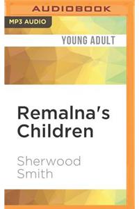 Remalna's Children