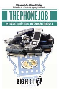 The Phone Job