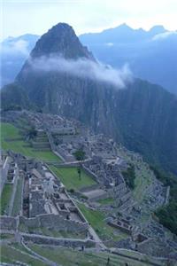Machu Picchu Ancient Incan Citadel in the Clouds Journal