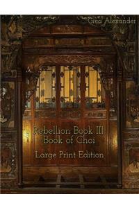 Rebellion Book III