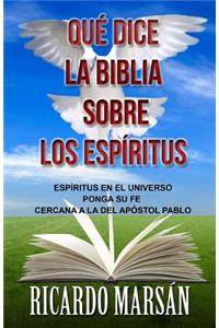 Qué dice la Biblia sobre los Espíritus