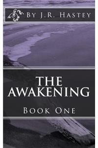 Awakening, Book One