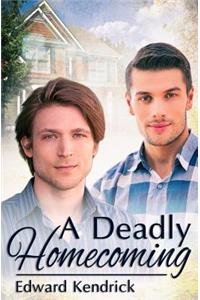 Deadly Homecoming