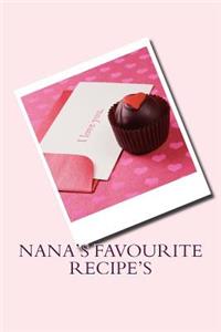 Nana's Favourite Recipe's