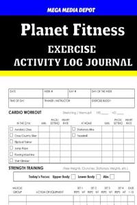 Planet Fitness Exercise Activity Log Journal