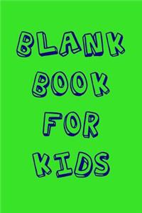 Blank Book For Kids