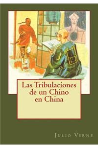Tribulaciones de un Chino en China