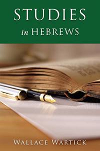 Studies in Hebrews