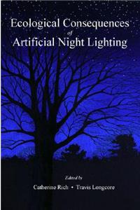 Ecological Consequences of Artificial Night Lighting