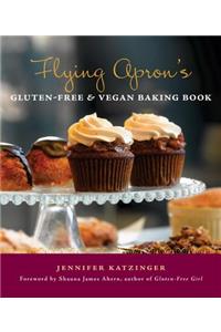 Flying Apron's Gluten-Free & Vegan Baking Book