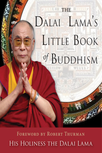 The Dalai Lama's Little Book of Buddhism