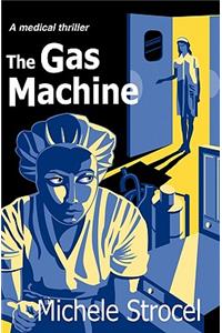 The Gas Machine