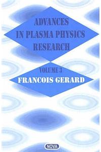 Advances in Plasma Physics Research