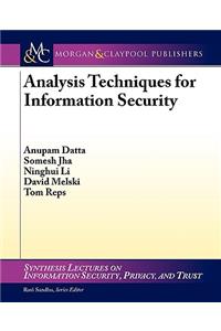 Analysis Techniques for Information Security