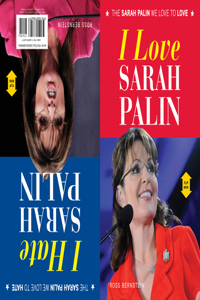 I Love Sarah Palin/I Hate Sarah Palin