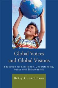 Global Voices and Global Visions