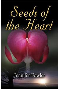 Seeds of the Heart