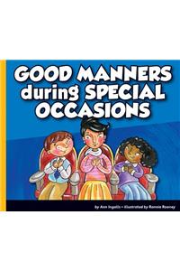 Good Manners During Special Occasions