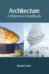 Architecture: A Reference Handbook