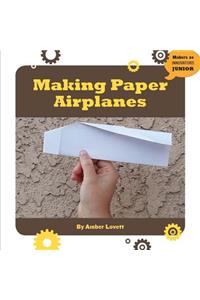 Making Paper Airplanes