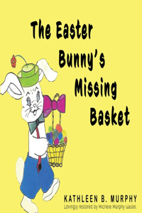 Easter Bunny's Missing Basket