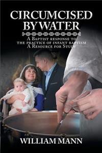 Circumcised by Water