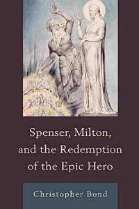 SPENSER MILTON AND THE REDEMPTION OF T