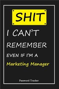SHIT! I Can't Remember EVEN IF I'M A Marketing Manager
