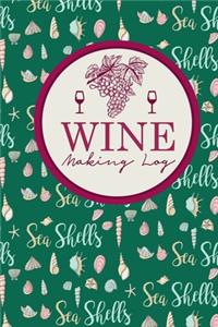 Wine Making Log