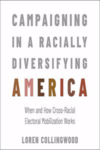 Campaigning in a Racially Diversifying America