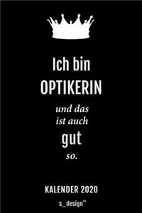 Kalender 2020 für Augen-Optiker / Optiker / Optikerin