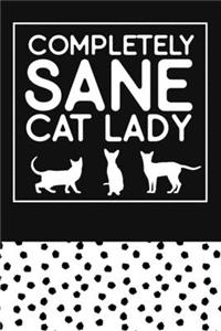 Completely Sane Cat Lady
