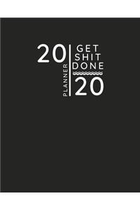 Get Shit Done Planner 2020