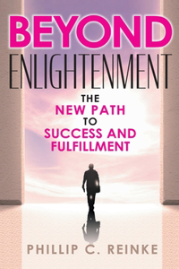 Beyond Enlightenment