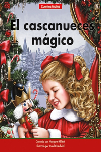 Cascanueces Mágico=the Magic Nutcracker