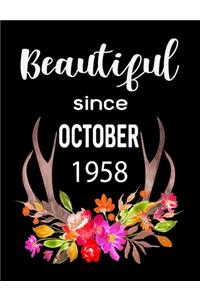 Beautiful Since October 1958