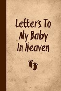 Letters To My Baby In Heaven