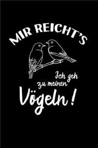 Vogel: Ich geh zu meinen Vögeln: Notizbuch / Notizheft für Vogel-Besitzer Vogel-Halter Kanarienvogel Zebrafink A5 (6x9in) dotted Punktraster