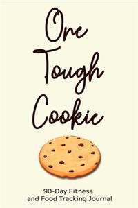 One Tough Cookie