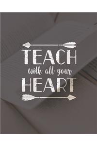 Teach With All Your Heart
