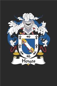 Hoyos: Hoyos Coat of Arms and Family Crest Notebook Journal (6 x 9 - 100 pages)