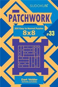 Sudoku Patchwork - 200 Easy to Normal Puzzles 8x8 (Volume 33)