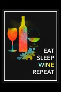 Eat Sleep Wine Repeat