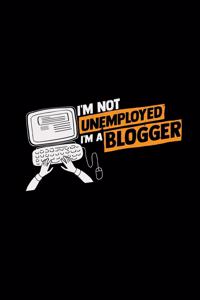 Unemployed blogger
