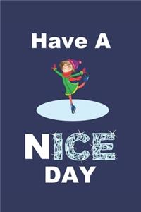 Have A Nice Day
