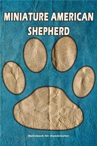 Miniature American Shepherd Notizbuch für Hundehalter